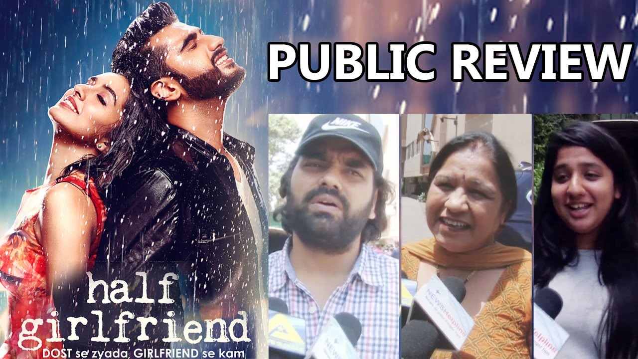 Half Girlfriend PUBLIC REVIEW | Arjun Kapoor, Shraddha Kapoor