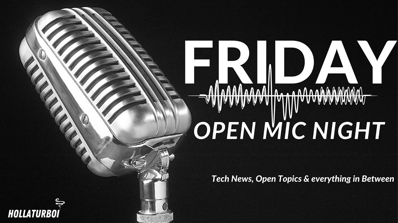 Friday Open Mic Night Ep.65 YouTube