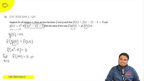 CAT 2022 slot 2 Question 10 || suppose for all integers x, there are two functions f and g such