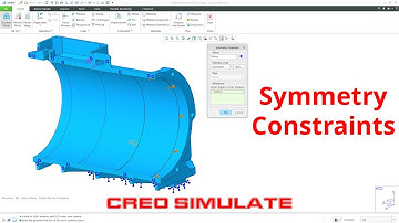 Creo Simulate - Mirror and Cyclical Symmetry Constraints - Creo Parametric