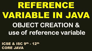 Reference variable in java | Object Creation in java and use of reference variable Wealth