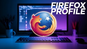 How to Create a Firefox Profile