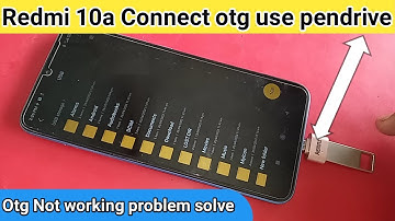 Redmi 10a Connect otg use Pendrive