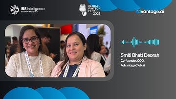 What Makes AdvantageClub.ai Different? Smriti Bhatt Deorah on Voices that Move Finance