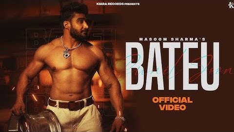 Bateu (Official Video) Masoom Sharma New Song | Sunil Joon | New Haryanvi Songs Haryanavi 2025