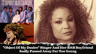 "Object Of My Desire" Singer And Her R&B Boyfriend Sadly Passed Away Far Too Young