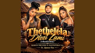 Thethelela Dlozi Lami (Vhadzimu)