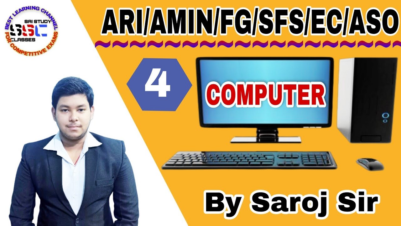 Computer 🖥️ | Class-4 | ARI / AMIN / SFS / FG / EC / ASO 2021 | By Saroj Sir