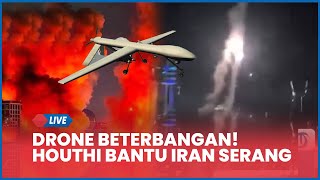 🔴 Rangkuman Israel Vs Iran: Puluhan Warga Israel Terluka hingga Houthi Turun Tangan Bantu Serangan