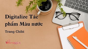 Giới thiệu Khoá học "Digitalize Tác phẩm Màu nước: Thị trường POD và NFT"