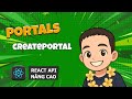 5.2 Portals - createPortal 🚀 Advanced React APIs