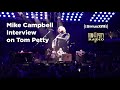 Mike Campbell Interview on Tom Petty Passing - 2017