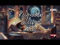 Music sleeping deep relaxation  music for sleeping and deep relaxation akeditzlofistudio