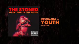 The Stoned - Insomnia   Youth