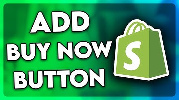 How to Add Buy Now Button on Shopify Product Page (2025)