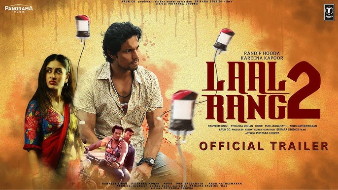 LAAL RANG 2 - Official Trailer | Randeep Hooda | Kareena Kapoor Khan |  Bhushan Kumar, Vishal Updates - YouTube