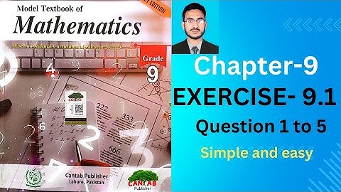Class 9 math exercise 9.1 Question 1 to 5 | cantab publisher | similar figures | sir Ahmed Rauf