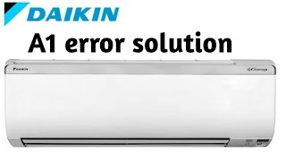 Daikin AC A1 error solution | Daikin AC LED light blinking
