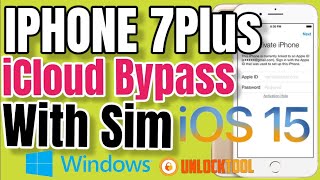 iPhone 7PLUS iOs 15 iCloud BYPASS with SIM/ UNLOCKTOOL