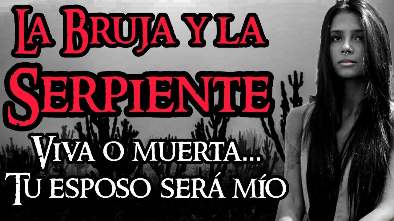 LA MORDEDURA DE UNA SERPIENTE DEBIÓ INICIAR UNA BRUJERÍA, PERO DESATÓ UNA HORRIBLE MALDICIÓN