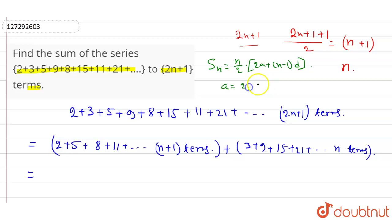 Find The Sum Of The Series 2 3 5 9 8 15 11 21 To 2n 1 Terms Youtube