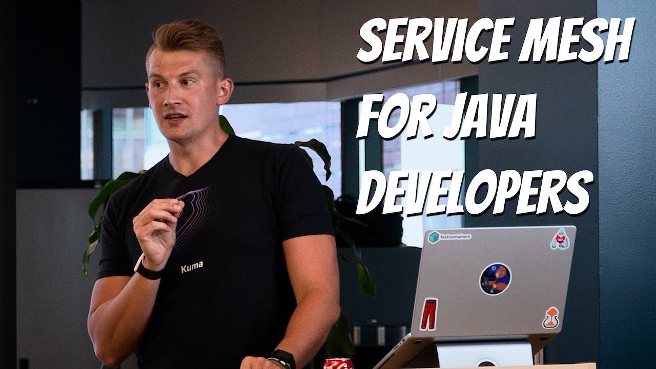 Service Mesh for Java Developers - SFJUG/Kong SF Meetup