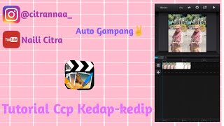 Tutorial ccp kedap-kedip✨🌈 || Naili Citra