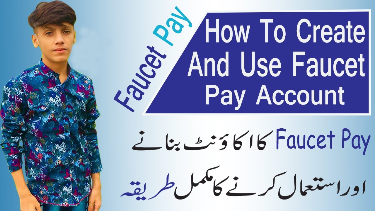 How TO Create And Use Faucet Pay Account In 2021 || Full Detail Video