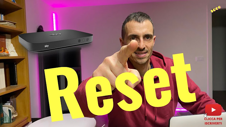 Risolviamo i problemi  come resettare lo Sky Q Mini
