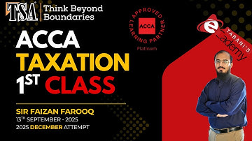TX (Taxation) | ACCA 1st Class | By Sir Faizan Farooq | Tabanis School of Accountancy