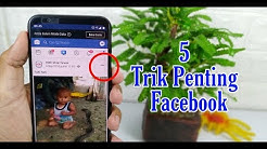 5 Trik Penting Bermanfaat Di Aplikasi Facebook - Durasi: 7.08. 