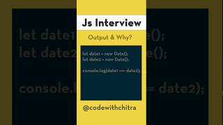 65 Date Object Comparison | javascript interview questions shorts
