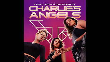 Ariana Grande, Miley Cyrus, Lana Del Rey - Don't Call Me Angel | Charlie's Angels OST