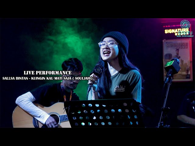 SALLSA BINTAN - KUINGIN KAU MATI SAJA ( SOULJAH )  || LIVE PERFORMANCE class=