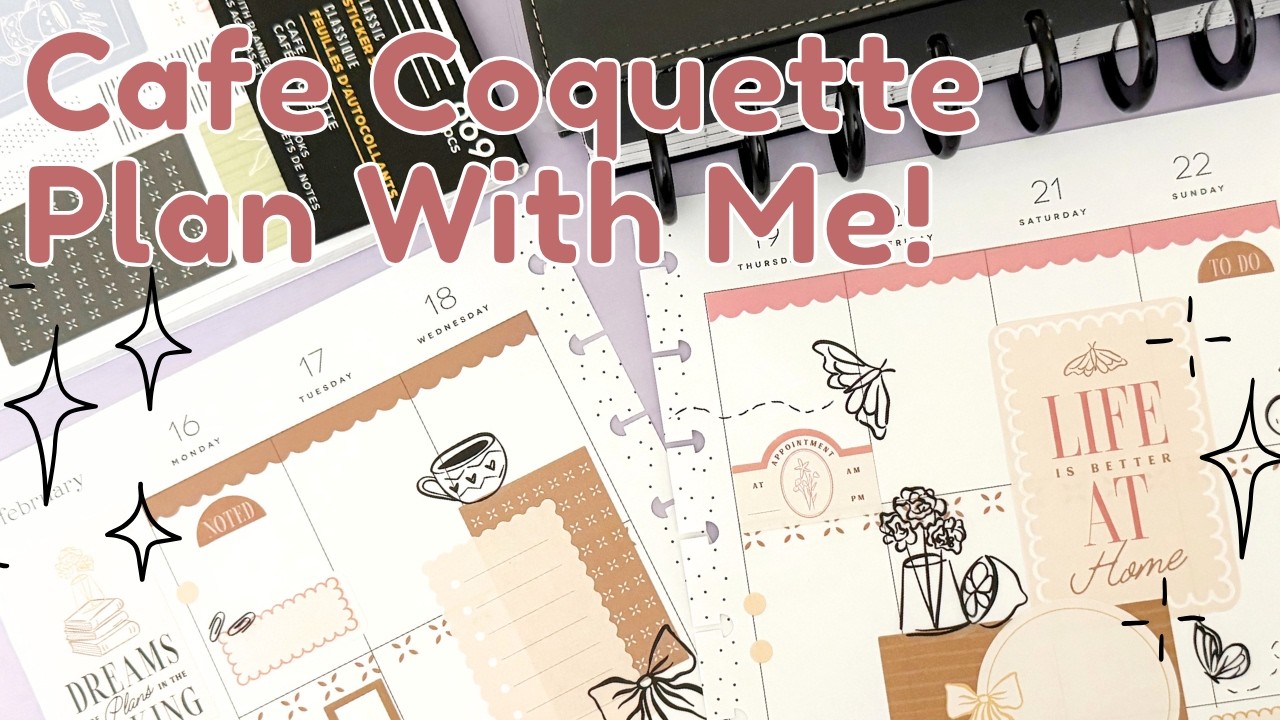Планируйте вместе с Cafe Coquette | Классический ежедневник Happy Planner | Декоративный ежедневник