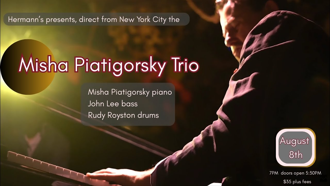Misha Piatigorsky Trio