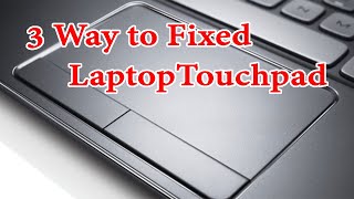 How to fix laptop touchpad not working 2020