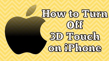 How to Turn Off 3D Touch on iPhone