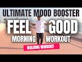 15 Minute Ultimate Feel Good Morning Workout  2000 Steps