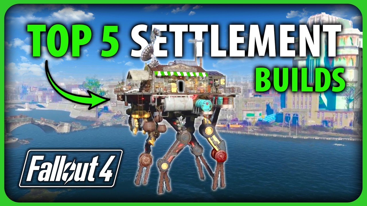Fallout 4 - This Month's Best Builds - Top 5 Settlements