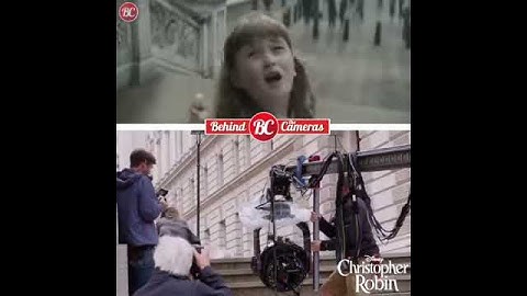 “Christopher Robin” Behind The Scene Special Effect VFX