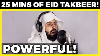 [POWERFUL] 25 MINUTES OF EID TAKBEER BEFORE EID SALAH | تكبيرات العيد قبل صلاة العيد | MUIZ BUKHARY