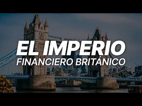 El imperio financiero británico | Español | Documental sobre finanzas | Reino Unido