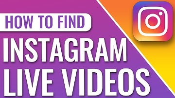 How To Find Instagram Live Videos