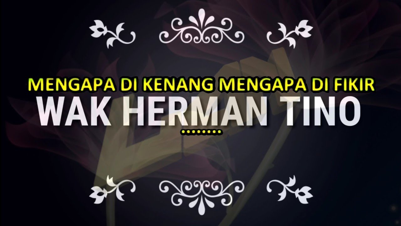 MENGAPA DIKENANG MENGAPA DIFIKIR (KARAOKE)