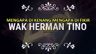 MENGAPA DIKENANG MENGAPA DIFIKIR (KARAOKE)