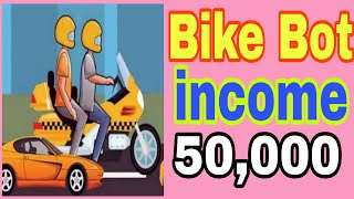 Bike Bot Sa Income 50,000 To 35,000 बइक बट स आय
