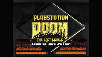 PSX Doom TC: The Lost Levels - Level 58: Anti-Christ