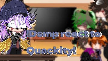 | Dsmp react to quackity | - Read desc - XxJust_Heather -