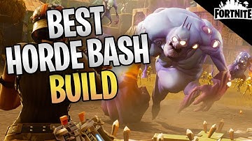 FORTNITE - The Best Horde Bash Build (Horde Bash Tips For Beginners)